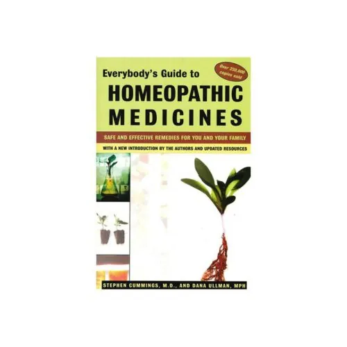 Everybody's guide to Homeopathic Medicines (.E41)