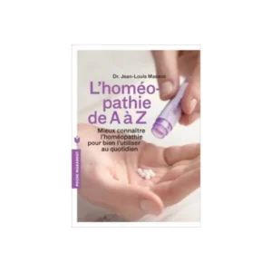 L’homéopathie de A à Z